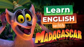 Learn English with MADAGASCAR — Meet King Julien!