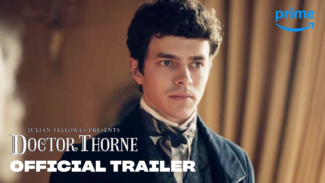 Doctor Thorne Trailer thumbnail