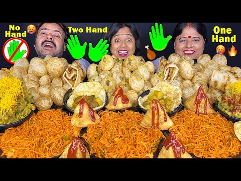 TWO HAND vs ONE HAND vs NO HAND EATING Challenging video with Punishment Singara masala maggi Fuchka