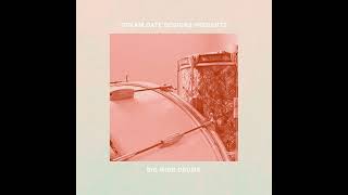 Big Wide Drums - Dream Date Designs Loops