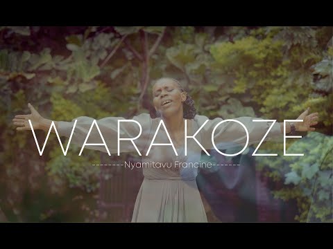 WARAKOZE by Nyamitavu Francine ( Official Video 2025 )