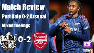 Port Vale 0-2 Arsenal | We Escaped Jail Tonight | Match Review |