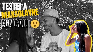 ACABEI O NAMORO DA MAXSOLAYNE COM UM TESTE 😮