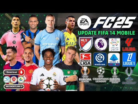 EA Sports FC 25 Mod Fifa 14 Android Offline Fix Career & Tournament Update Kits & Transfers 2024/25