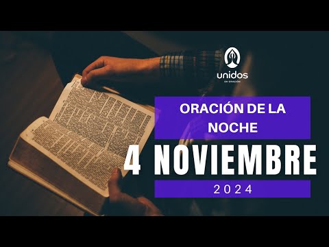 Oración de la noche para el 4 de noviembre del 2024