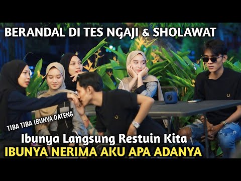 PRANK SHOLAWAT!! IBUNYA TIBA TIBA DATENG LANGSUNG DI TES NGAJI & SHOLAWAT