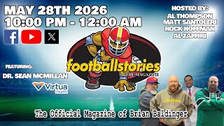 Footballstories Live - 5-28-26
