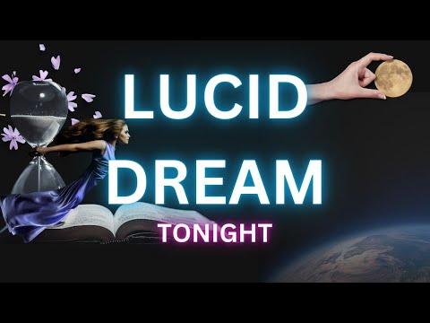 Lucid Dreaming Guided Meditation - Explore Your Dreams