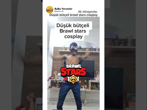 Düşük bütçeli Brawl Stars cosplay 😂