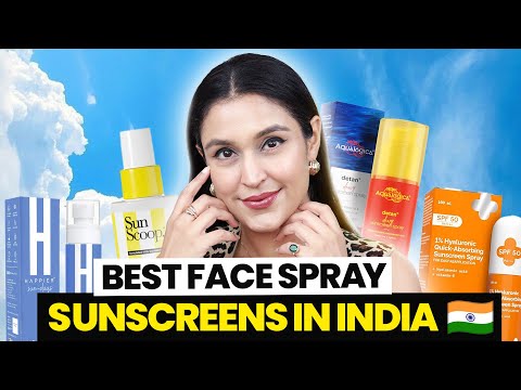 BEST FACE SPRAY SUNSCREENS In India 🇮🇳 2024 For Re-Application | FOR ALL SKIN TYPES | Chetali Chadha