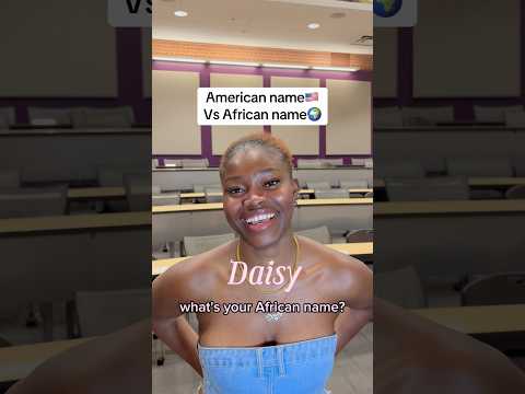 American name vs African name🌍👀 #africa #nigeria #ghana kenya #uganda #abrahamcreates #viral