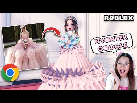 Dress To Impress Tapi Nyontek Google Lagi ?!! [Roblox Indonesia]