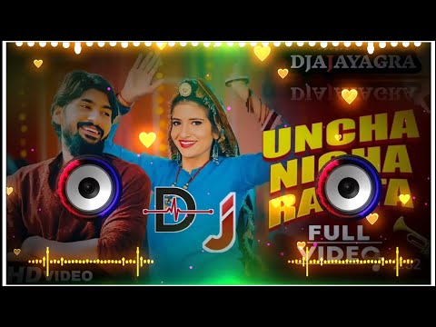 Uncha Nicha Rasta Dj Remix | New Haryanvi DJ Viral Song 2025 | letest Harynvi Dj Song | Dj Ajay Agra