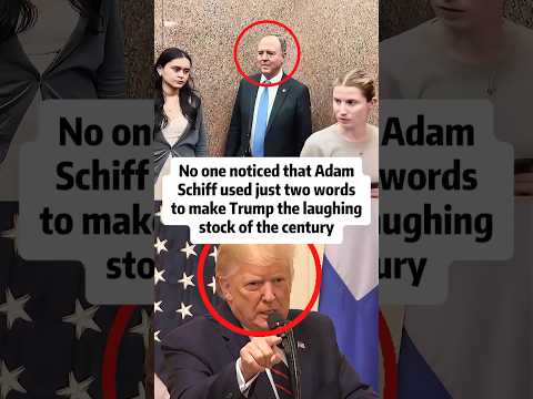 No one noticed that Adam Schiff made Trump a laughing stock. -1 #shorts#trump#celebrity#actor