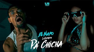 El Napo - Pa Chicha (Video Oficial) (Prod. & Dir By W Fuego)