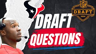 Answering These Questions DEFINES the NFL Draft for the Houston Texans