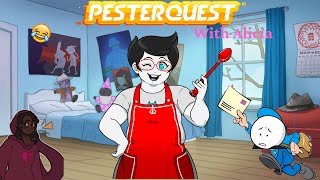 Pesterquest With Alicia (Part 17) Jane's Story