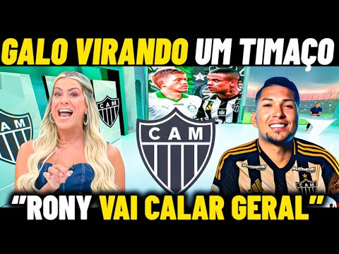 RONY E CAIO PAULISTA SÃO do GALO ! IMPRENSA DEBATE CHEGADA DE REFORÇOS NO ATLÉTICO-MG