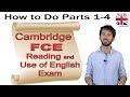 FCE Exam Structure and Tasks