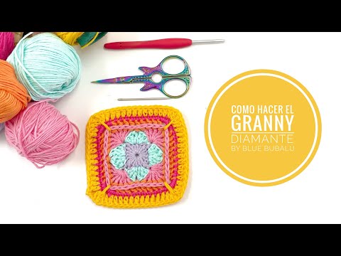 Cómo hacer el Granny Diamante Relieve by Blue Bubalú