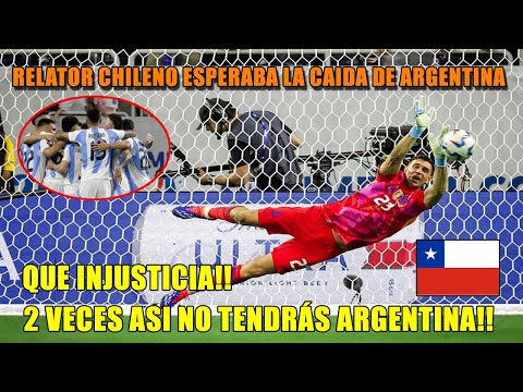 Relator Chileno Queria a Argentina AFUERA de la Copa America "2 VECES ASI NO TENDRÁS ARGENTINA!"