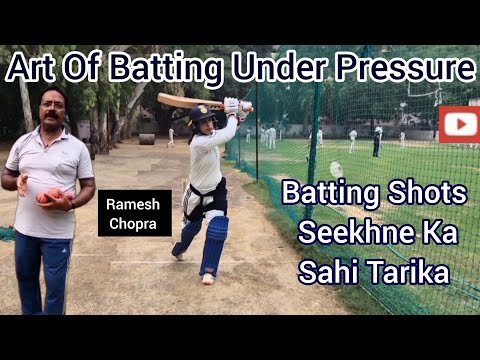 Art Of Batting Under Pressure  Batting Shots Seekhne Ka Sahi Tarika  Tight Bowling Pe Runs Banao