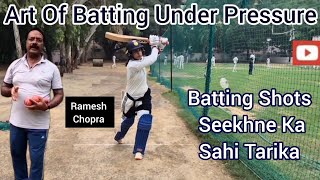 Art Of Batting Under Pressure  Batting Shots Seekhne Ka Sahi Tarika  Tight Bowling Pe Runs Banao