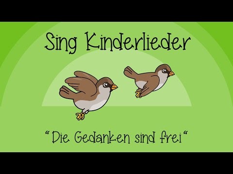 Die Gedanken sind frei - Kinderlieder zum Mitsingen | Sing Kinderlieder