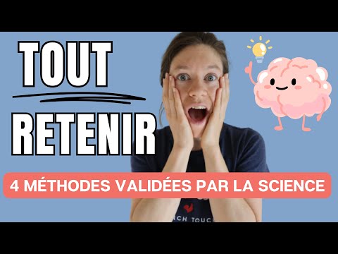 TOUT mémoriser - 4 méthodes infaillibles validées par la science !