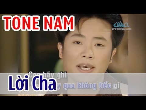 Lời Cha KARAOKE – Gia Huy | TONE NAM| Asia Karaoke Beat Chuẩn