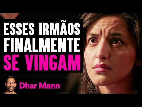 Esses Irmãos Finalmente Se Vingam | Dhar Mann Studios