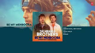 Be My Mehbooba - ARmaan Malik x Darshan Ravel