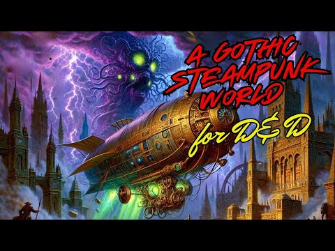 Aether Skies: A Dark Steampunk Fantasy D&D Setting