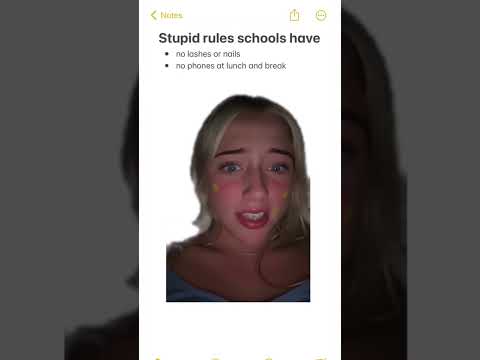 STUPID SCHOOL RULES!