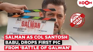 Salman Khan shares FIRST pic as Col Santosh Babu from 'Battle of Galwan'; Fans share EXCITEMENT