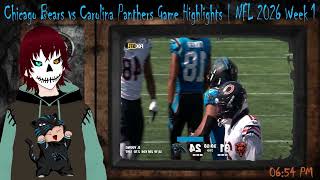 Panther Fan Reactio to Chicago Bears vs Carolina Panthers 2026 Week 1