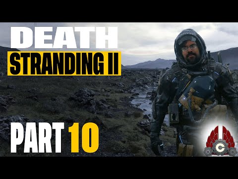 Death Stranding 2: On The Beach | Part 10