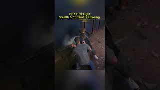 007 First LightStealth & Combat is amazing #stealth #gameplay