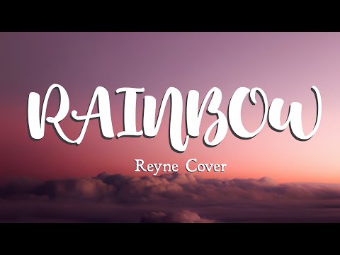 Rainbow - South Border (Reyne Cover)