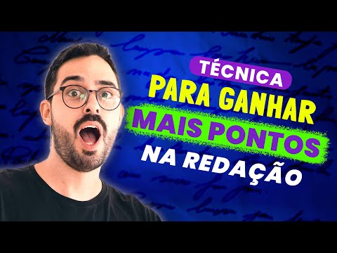TÉCNICA PARA GANHAR MAIS PONTOS NA REDAÇÃO