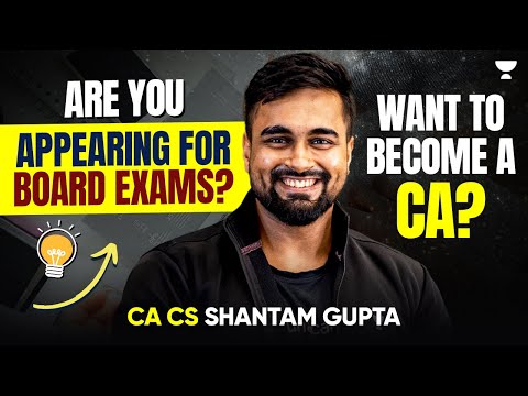 Are you appearing for Board Exams and want to become CA..? 🤔
