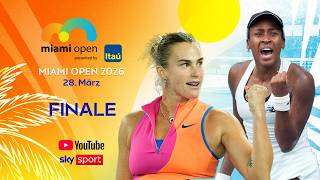 Finale Miami Open: Aryna Sabalenka vs. Coco Gauff | Day Pass 28.03.