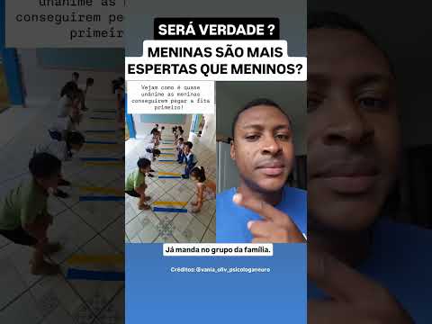 SERÁ VERDADE? AS MENINAS SÃO MAIS ESPERTAS DO QUE OS MENINOS? #menina #mulher #familia