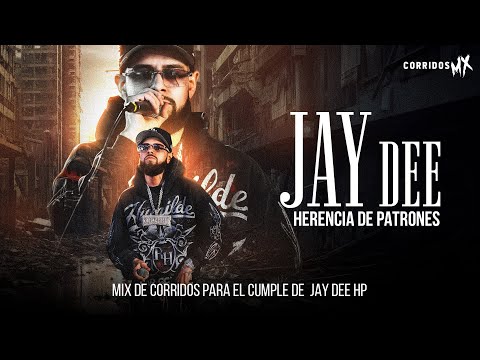 Mix De Corridos Para El Cumple De Jay Dee | 2025