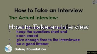 How to Take an Interview