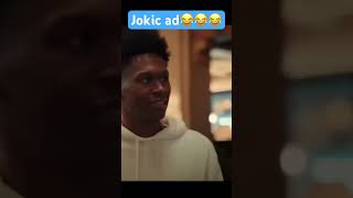 Nikola Jokic hilarious ad
