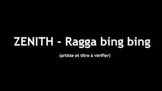 Zenith - Bing bing