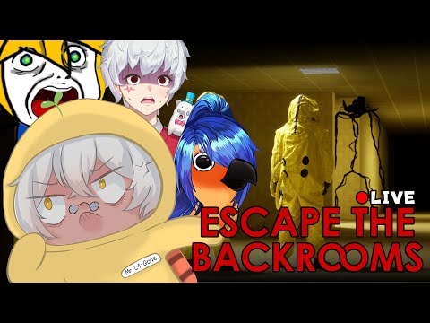 ◣🔴LIVE◥ Escape the Backrooms l ที่นี่ที่ไหน...ทำไมเราถึงมาอยู่ที่นี่!?