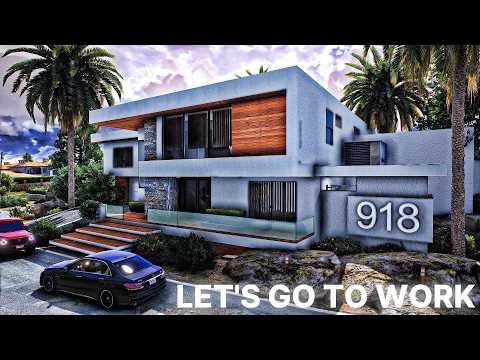 GTA 5 MODS | LET'S GO TO WORK | 918 SIMPLE MANSION🔥