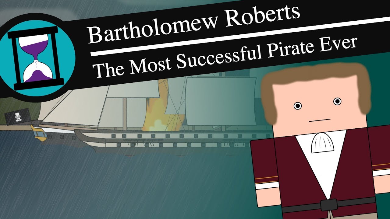 Bartholomew Roberts: The Most Successful Pirate Ever - History Matters Documentary